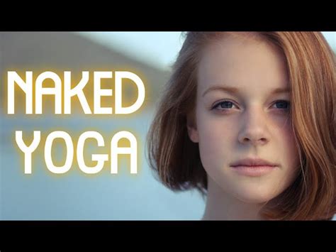 aked yoga|Online nude yoga, instructional videos